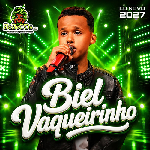 BIEL VAQUEIRINHO CD NOVO 2026